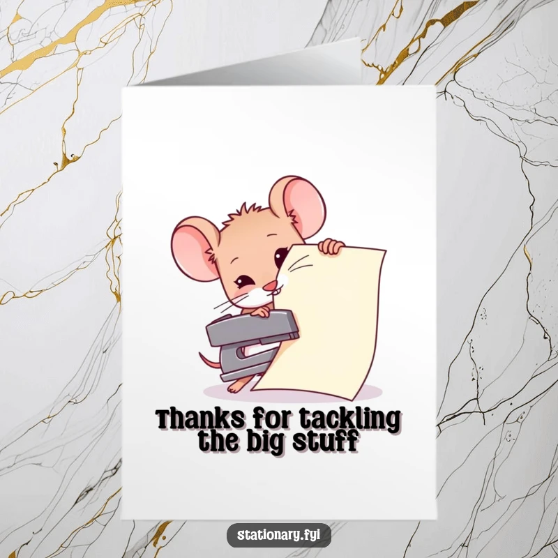 Funny free printable thank you card: a small mouse uses a tiny stapler on massive paper, a creative downloadable gift idea.